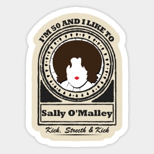 Sally O'Mally is 50 Sticker